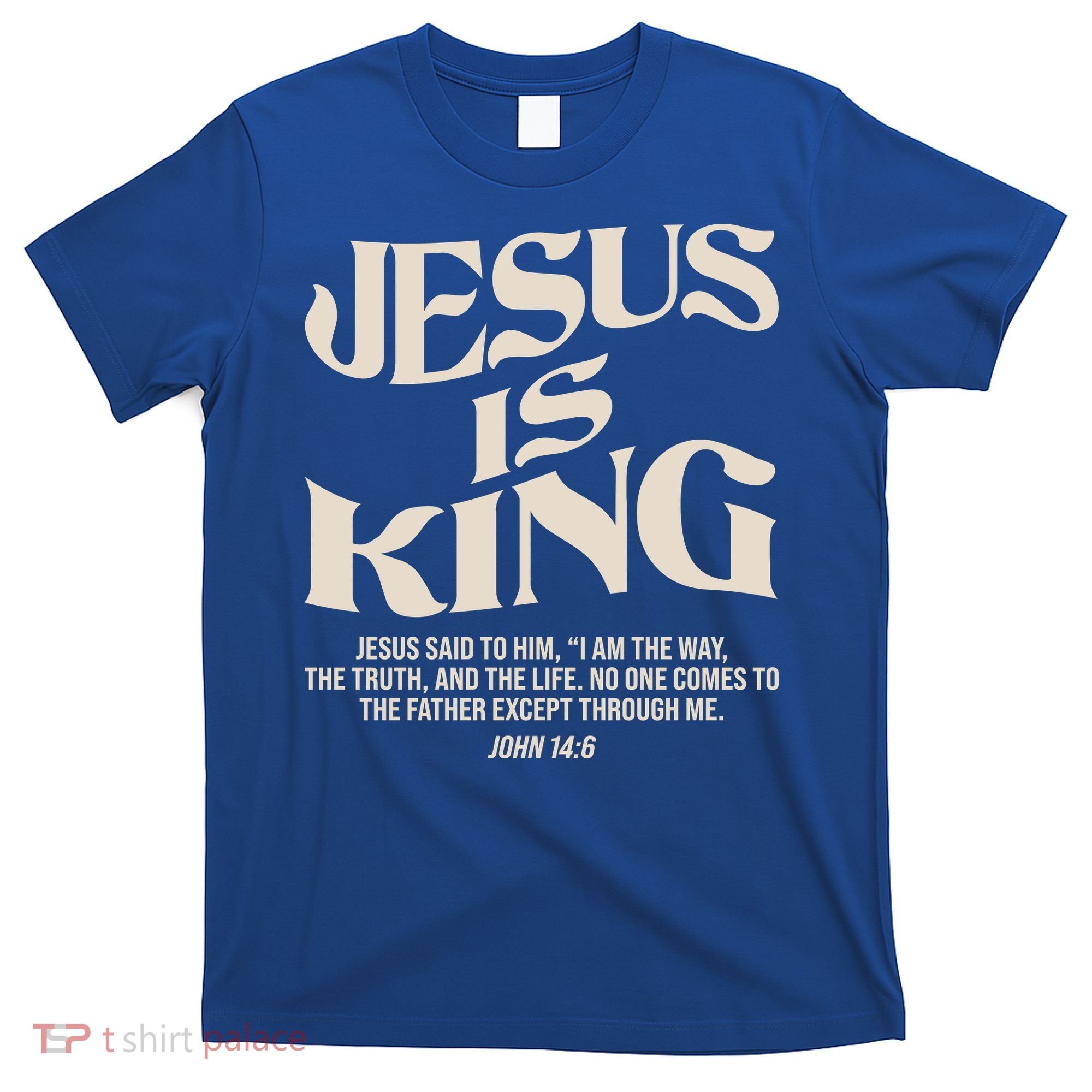 Retro Vintage Style Jesus Is King John 14:6 T-Shirt