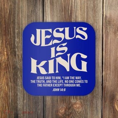 Retro Vintage Style Jesus Is King John 14:6 Coaster