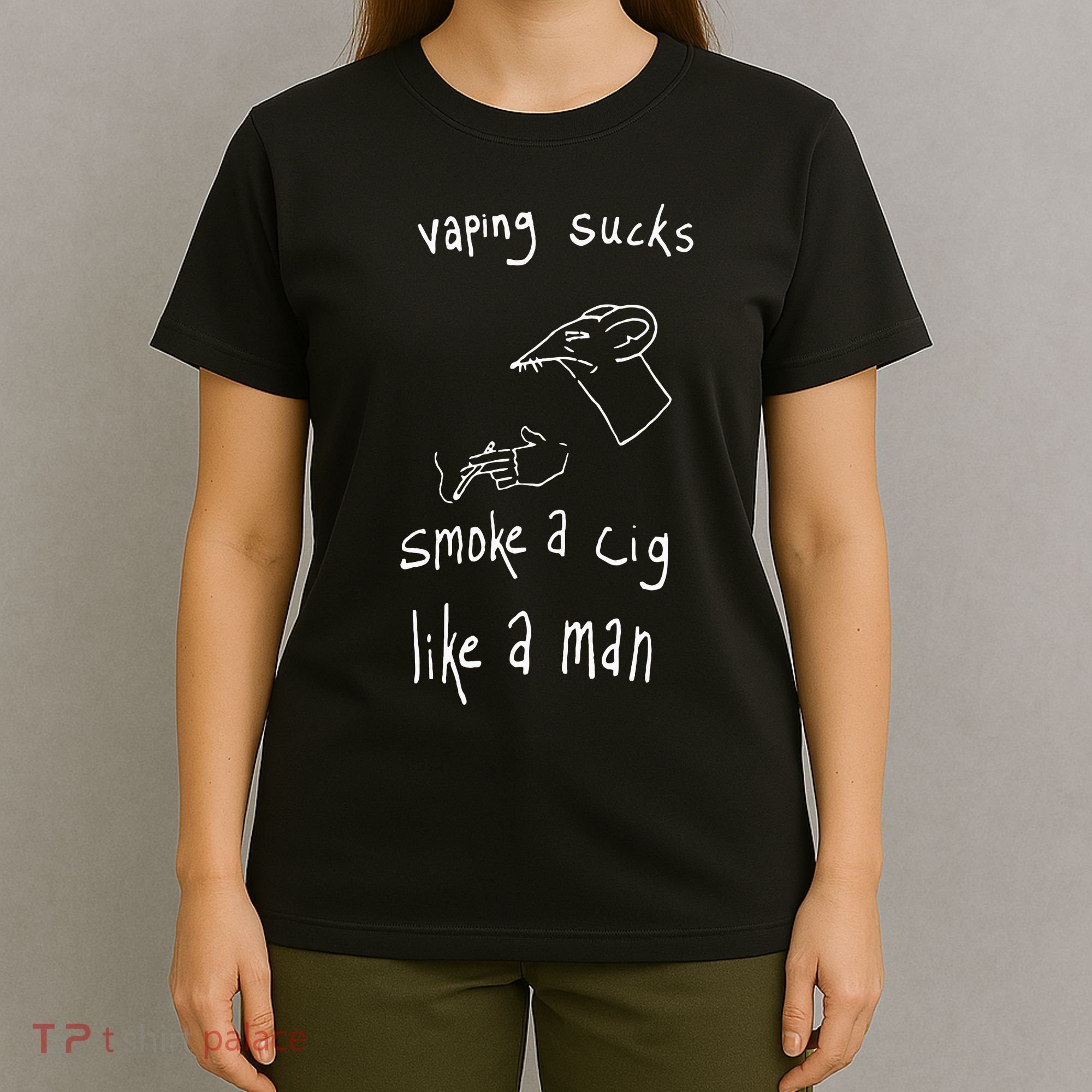 Rat Vaping Sucks Smoke A Cig Like A Man T-Shirt