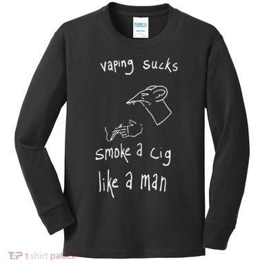 Rat Vaping Sucks Smoke A Cig Like A Man Kids Long Sleeve Shirt