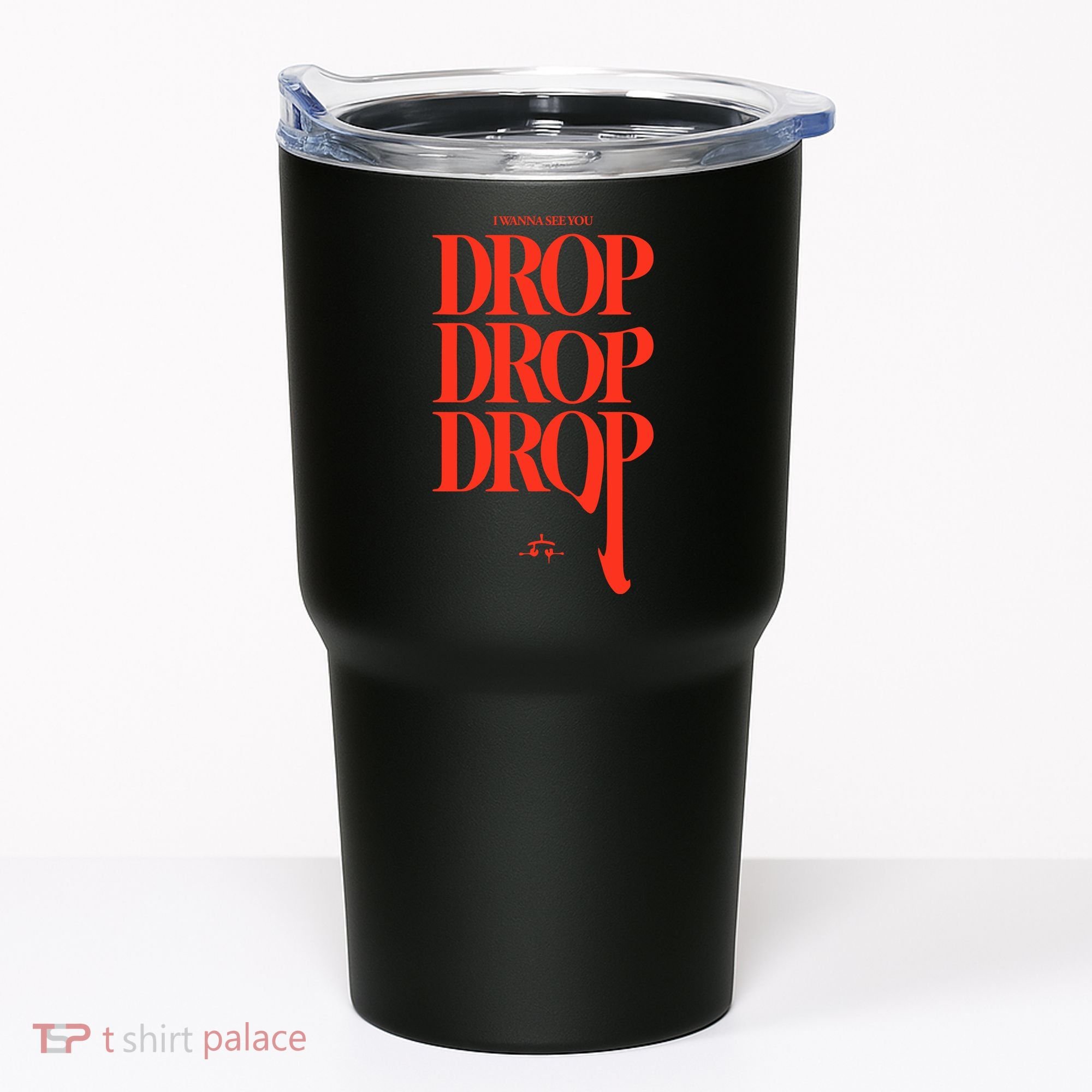 Ray Volpe See You Drop Tumbler