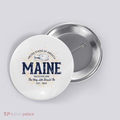 Retro Vintage State Of Maine Button