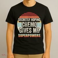Retro Vintage Secretly Hoping Chemo Gives Me Superpowers T-Shirt thumb 3