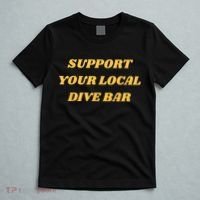 Retro Vintage Support Your Local Dive Bar Men Women Gift T-Shirt thumb 5