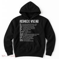 Redneck Vocab Southern Life Funny Rednecks Hoodie thumb 0