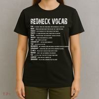 Redneck Vocab Southern Life Funny Rednecks T-Shirt thumb 4