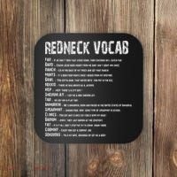 Redneck Vocab Southern Life Funny Rednecks Coaster thumb 0