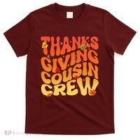 Retro Vintage Thanksgiving Cousin Crew T-Shirt thumb 0