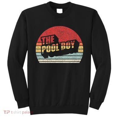 Retro Vintage The Pool Boy Sweatshirt