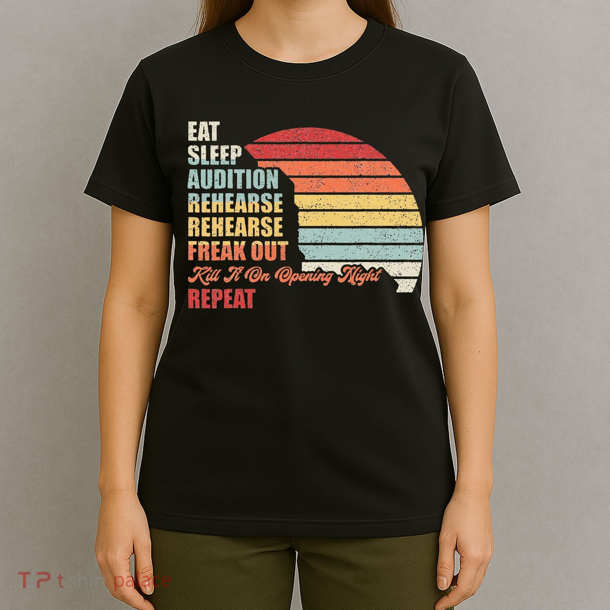 Retro Vintage Theater Geek Musical Life Eat Sleep Theatre T-Shirt