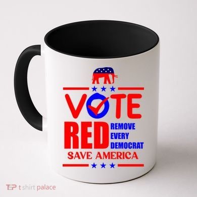 Republican Voter Vote Red Remove Democrat Save America Coffee Mug