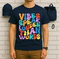Retro Vintage Vibes Speak Louder Than Words T-Shirt thumb 6