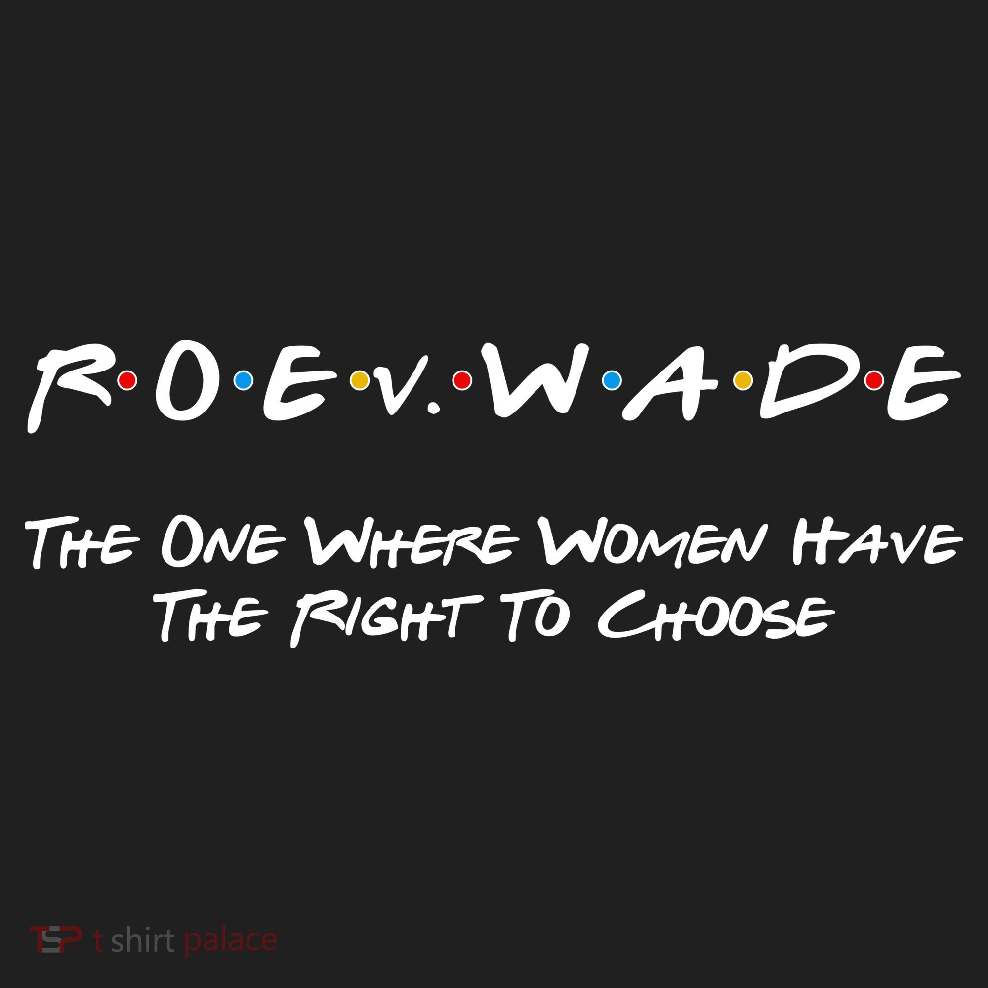 Roe Vs Wade The One Where Women Have The Right To Choose Comfort Colors Boxy T-Shirt