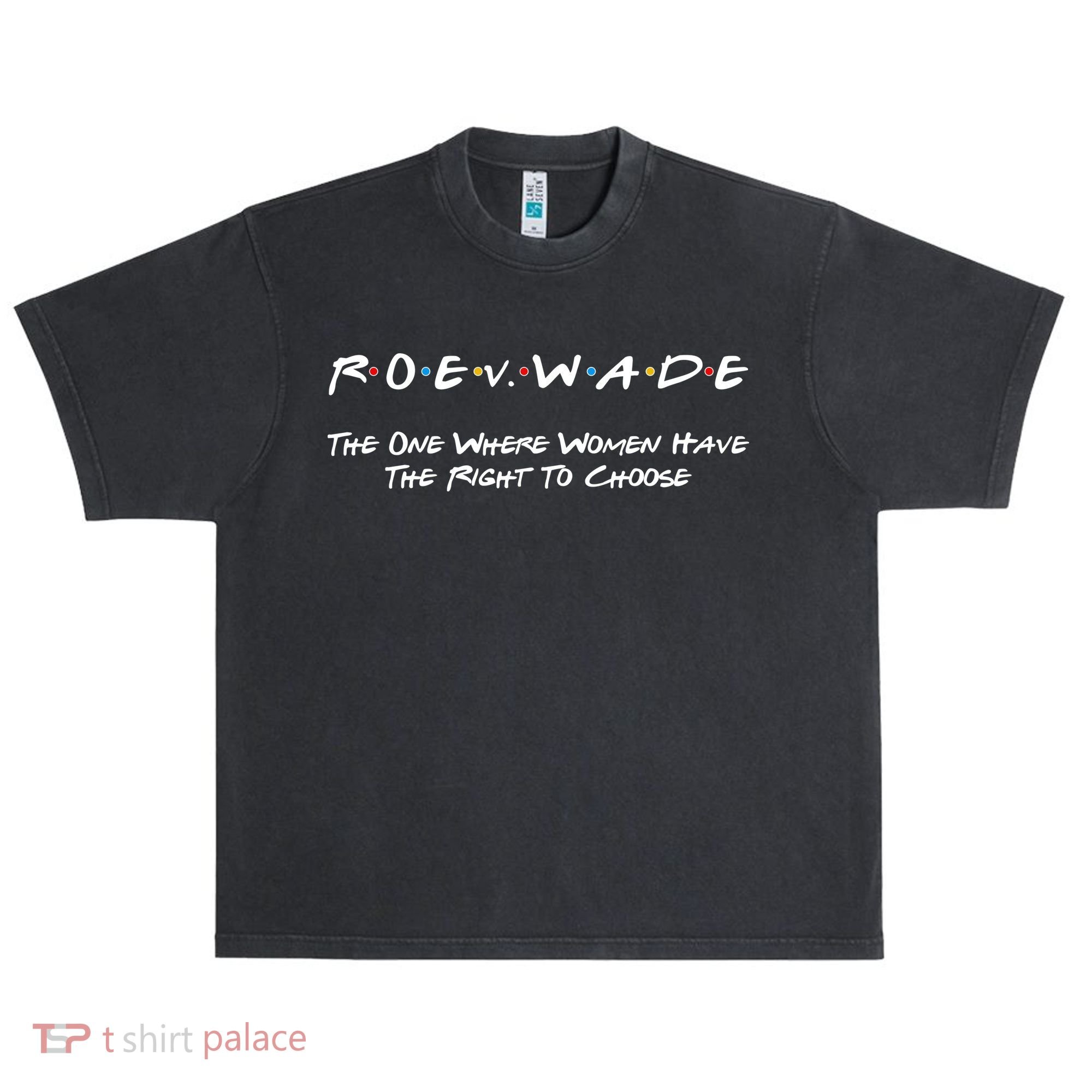 Roe Vs Wade The One Where Women Have The Right To Choose Urban Oversized Heavyweight T-Shirt