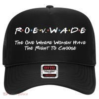 Roe Vs Wade The One Where Women Have The Right To Choose Hat thumb 0