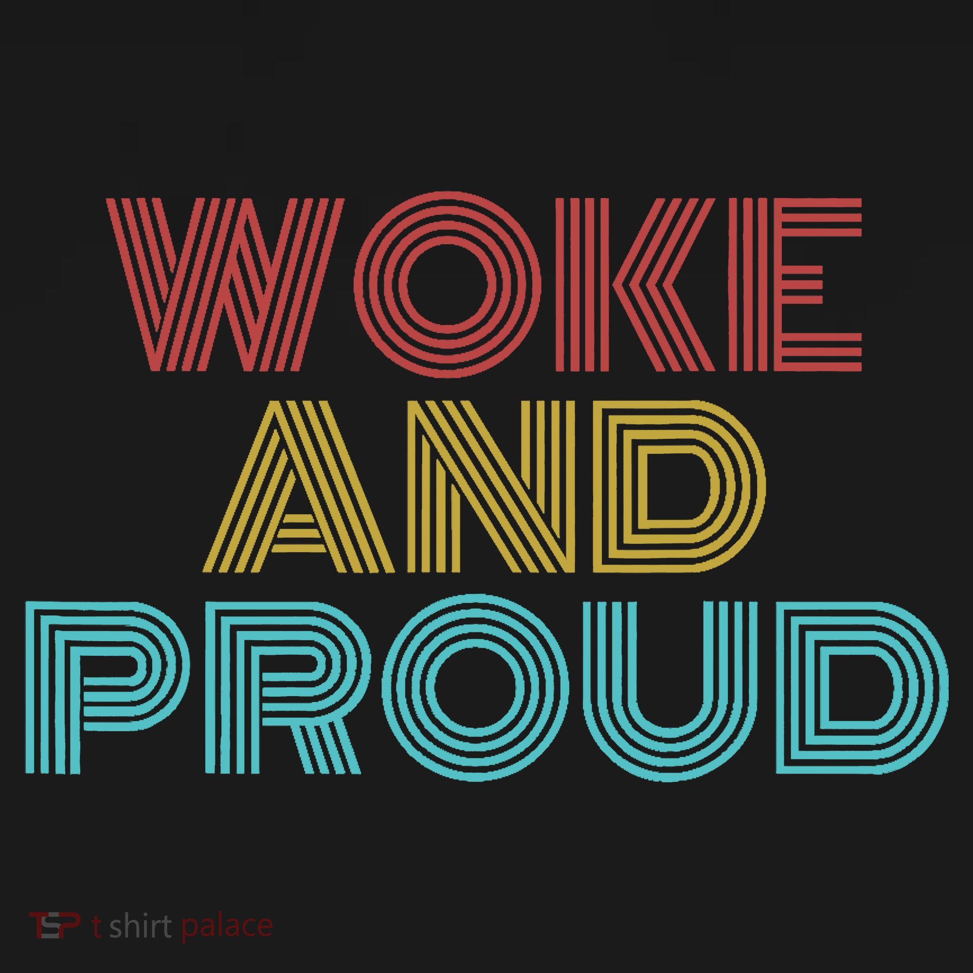 Retro Vintage Woke And Proud T-Shirt