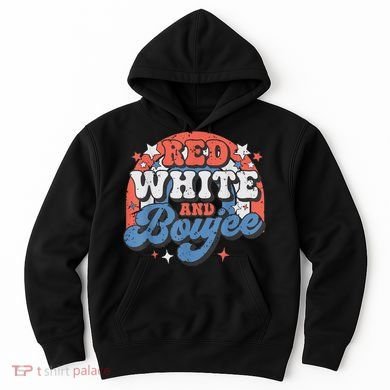 Red White And Boujee 4th Of July Hoodie