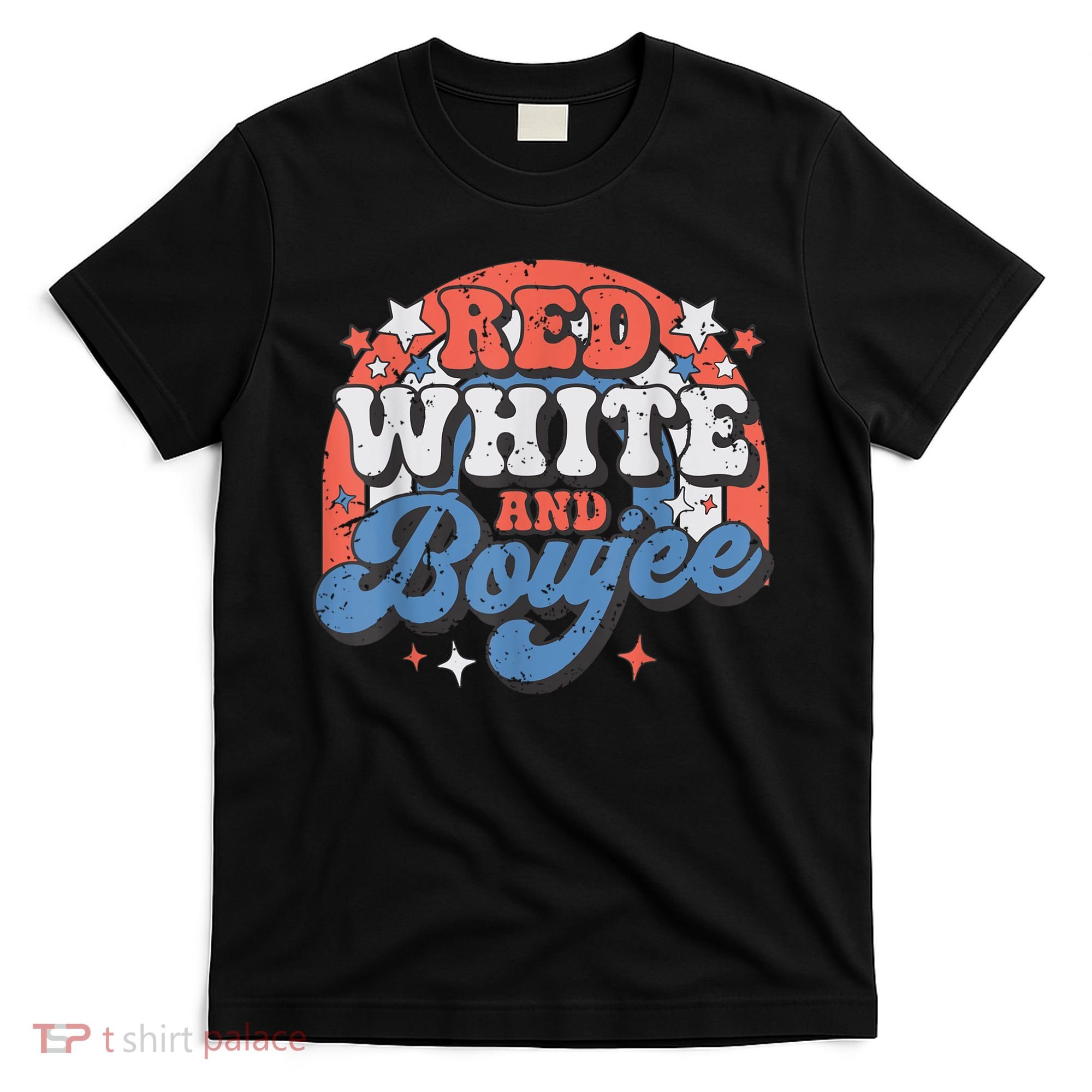 Red White And Boujee 4th Of July T-Shirt