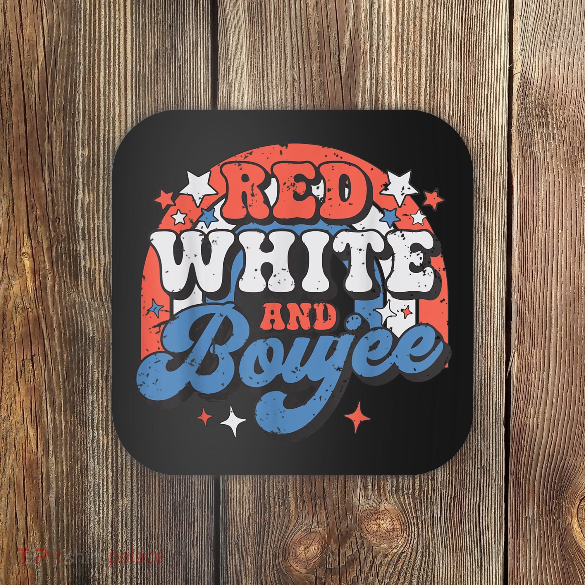 Red White And Boujee 4th Of July Coaster
