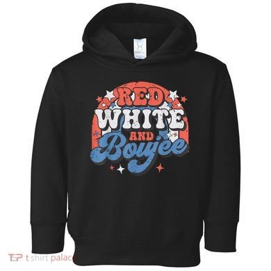 Red White And Boujee 4th Of July Toddler Hoodie