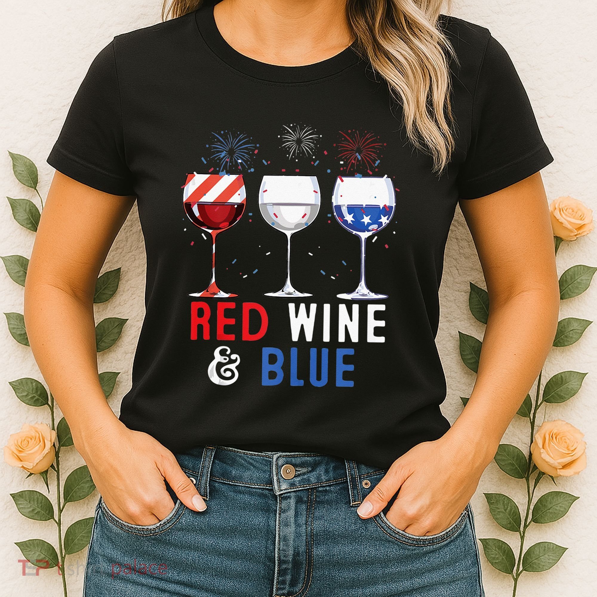 Red Wine And Blue Funny 4th Of July Wine Lover Women's T-Shirt