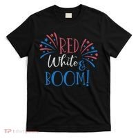 Red White And Boom 4th Of July T-Shirt thumb 0