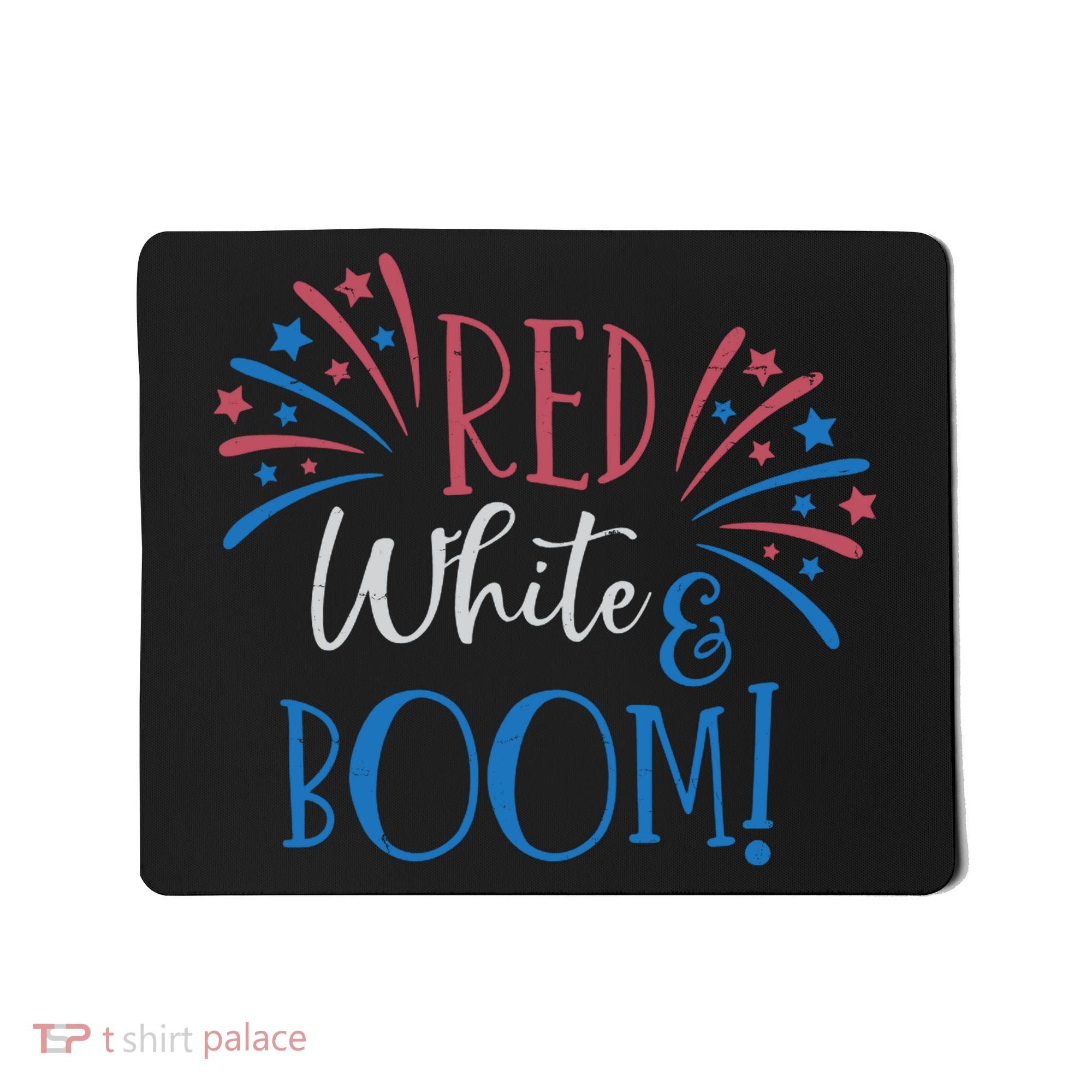 Red White And Boom 4th Of July Mousepad