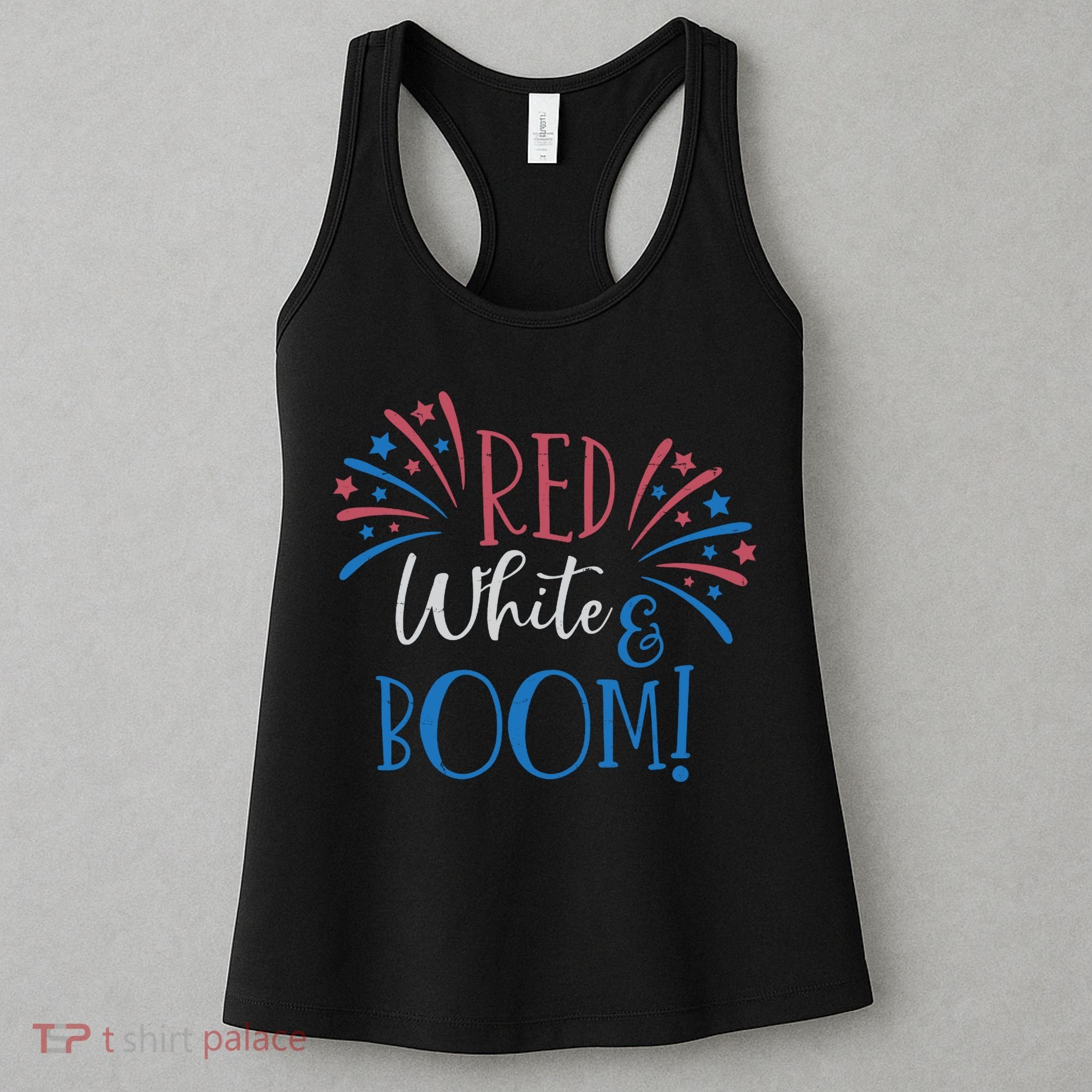 Red White And Boom 4th Of July Women's Tank Top