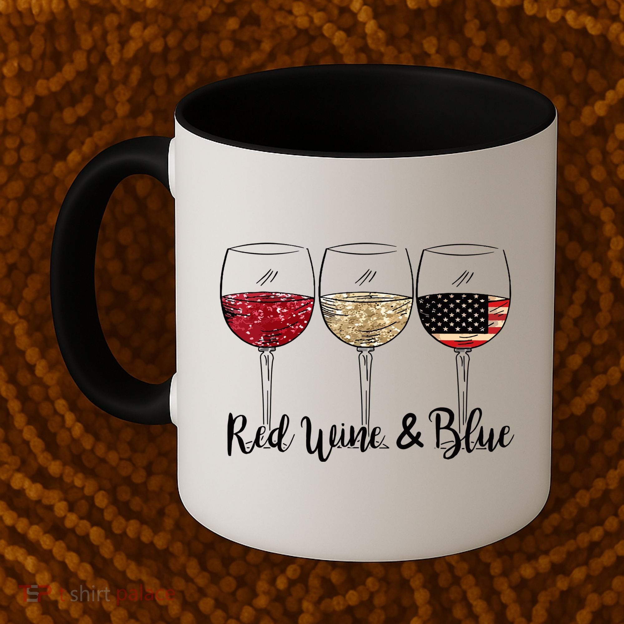 Red Wine And Blue Funny 4th Of July Drinking Wine Lover Coffee Mug