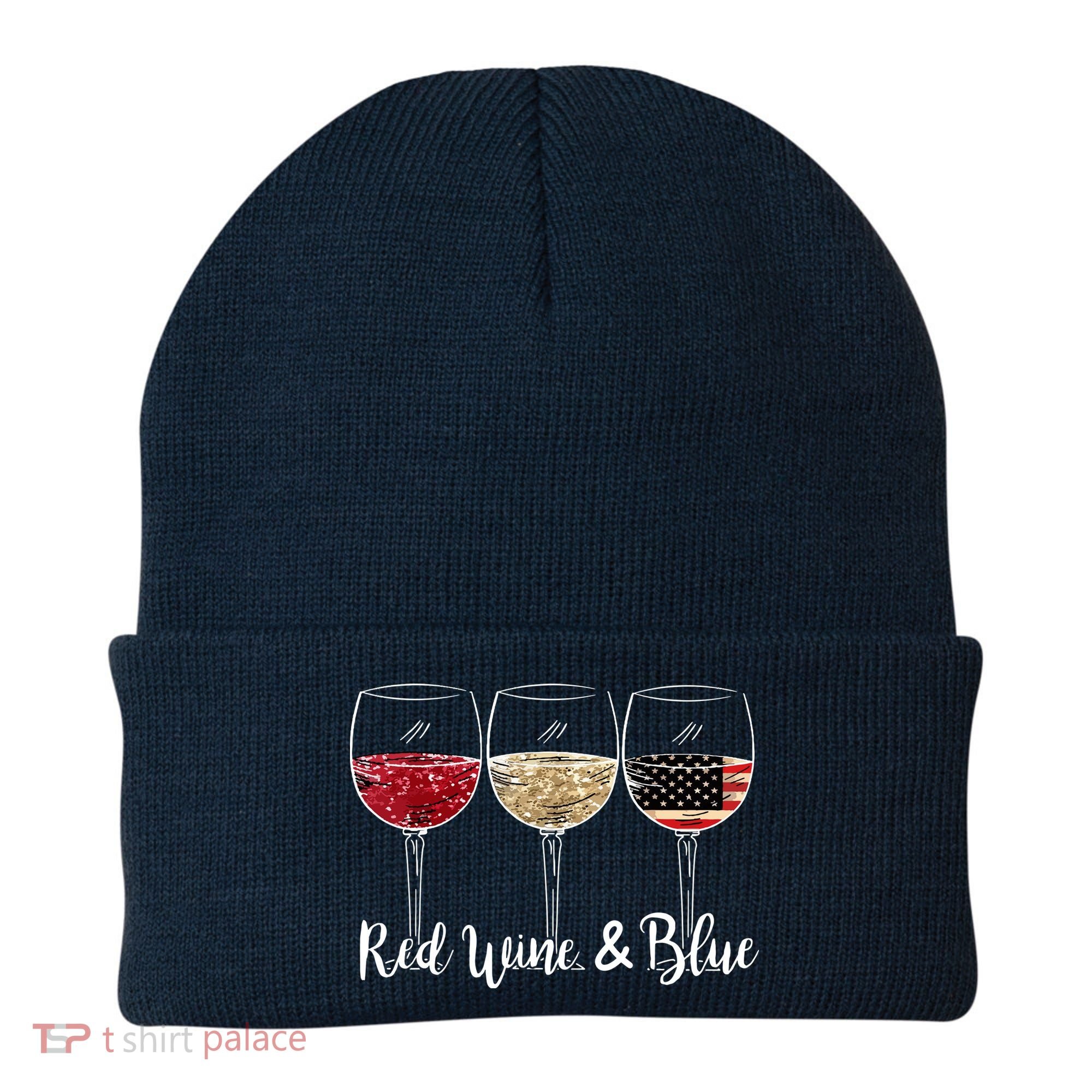 Red Wine And Blue Funny 4th Of July Drinking Wine Lover Beanie
