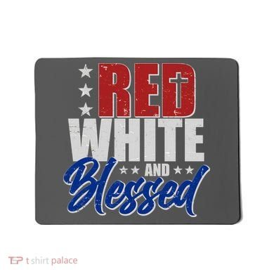Red White And Blessed Mousepad