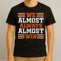 Retro We Almost Always Almost Win Funny Football Fans Lovers T-Shirt thumb 3