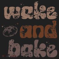 Retro Wake And Bake Funny Sourdough Starter Bread Baking Tumbler thumb 3