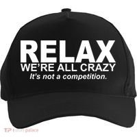 Relax We're All Crazy It's Not A Competition Five-Panel Snapback Cap thumb 0