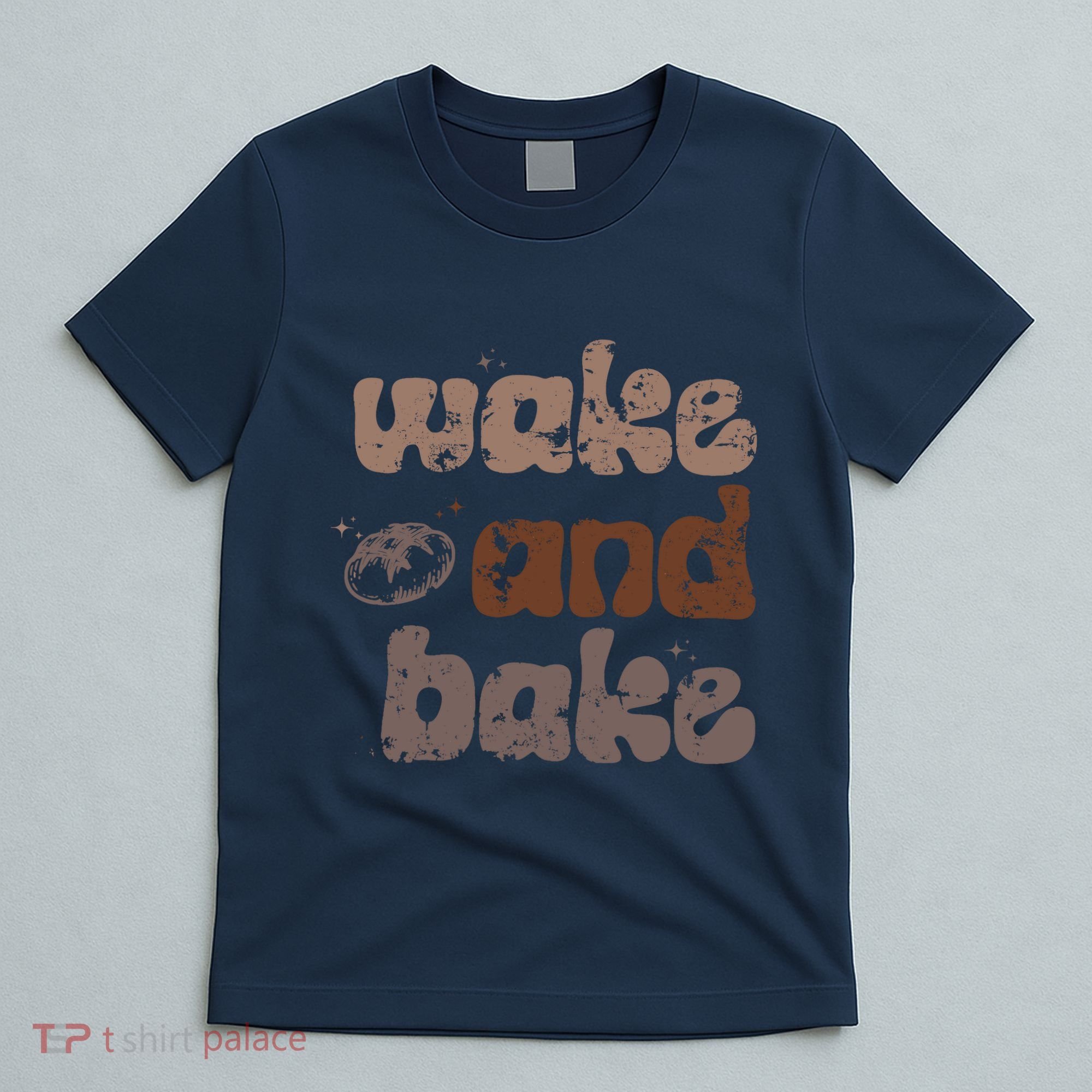 Retro Wake And Bake Funny Sourdough Starter Bread Baking T-Shirt