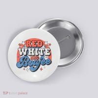 Red White And Boujee 4th Of July Button thumb 0