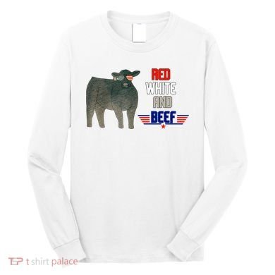 Red White And Beef Long Sleeve Shirt