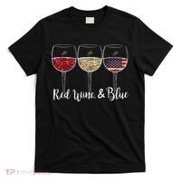 Red Wine & Blue 4th of July wine Red White Blue Wine Glasses T-Shirt thumb 0