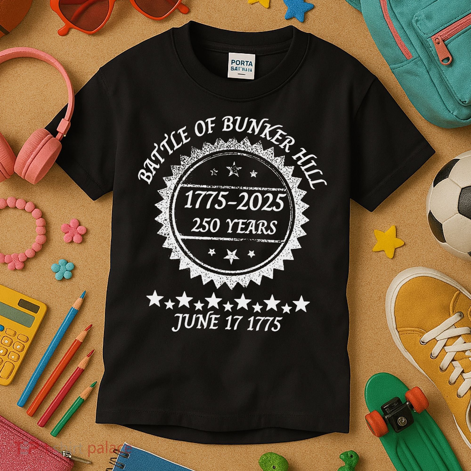 Revolutionary War Battle Of Bunker Hill 250 Year Anniversary Kids T-Shirt