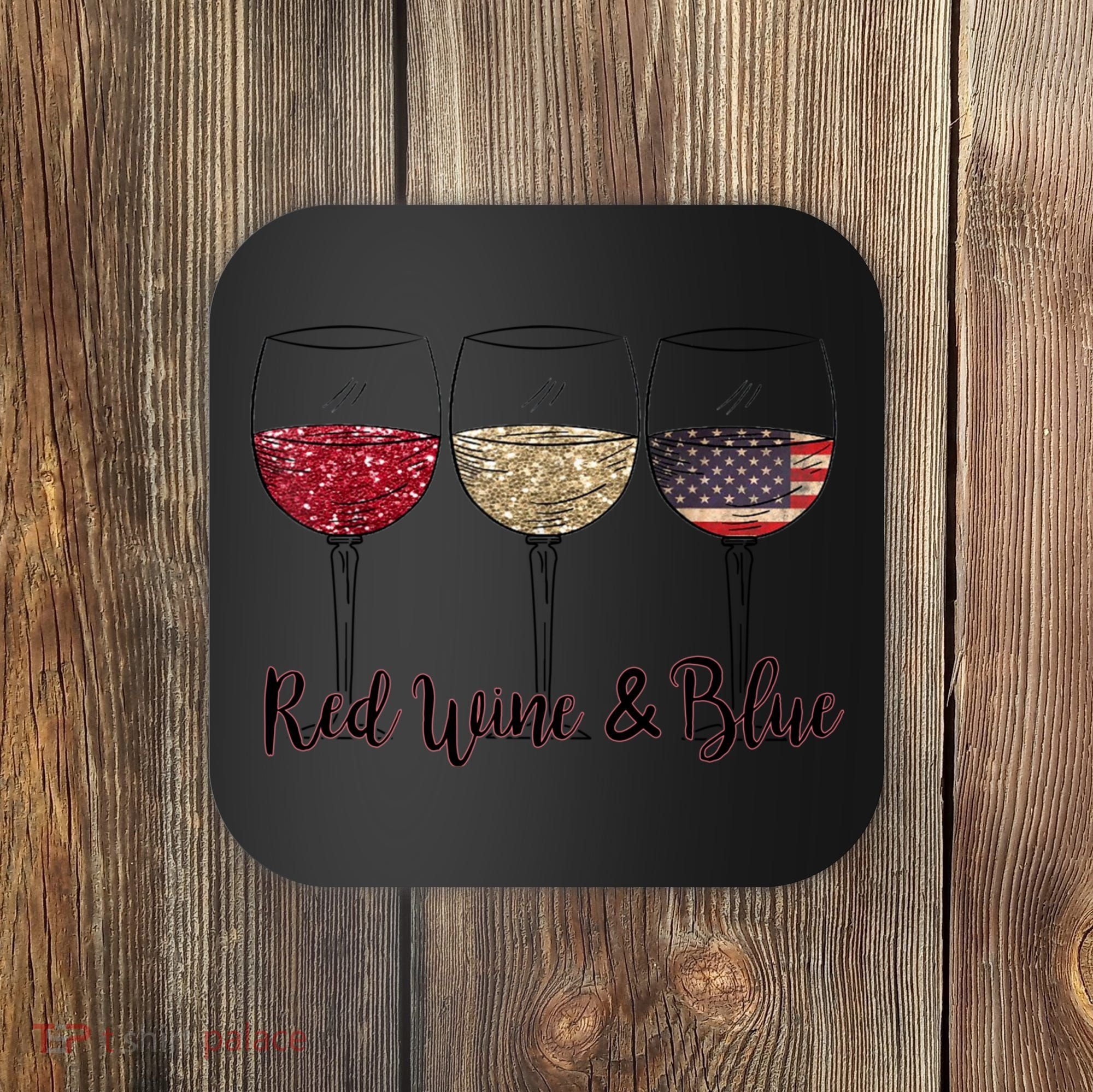 Red Wine & Blue 4th Of July Wine Red White Blue Wine Glasses Coaster