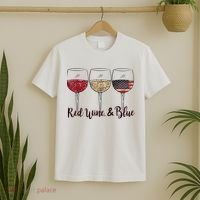 Red Wine & Blue 4th Of July Wine Red White Blue Wine Glasses T-Shirt thumb 2