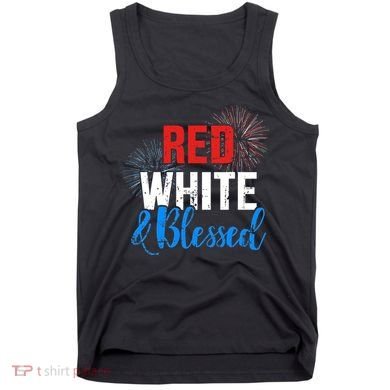 Red white blessed for Independence day on 4th of July Tank Top