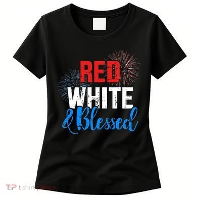 Red white blessed for Independence day on 4th of July Women's T-Shirt