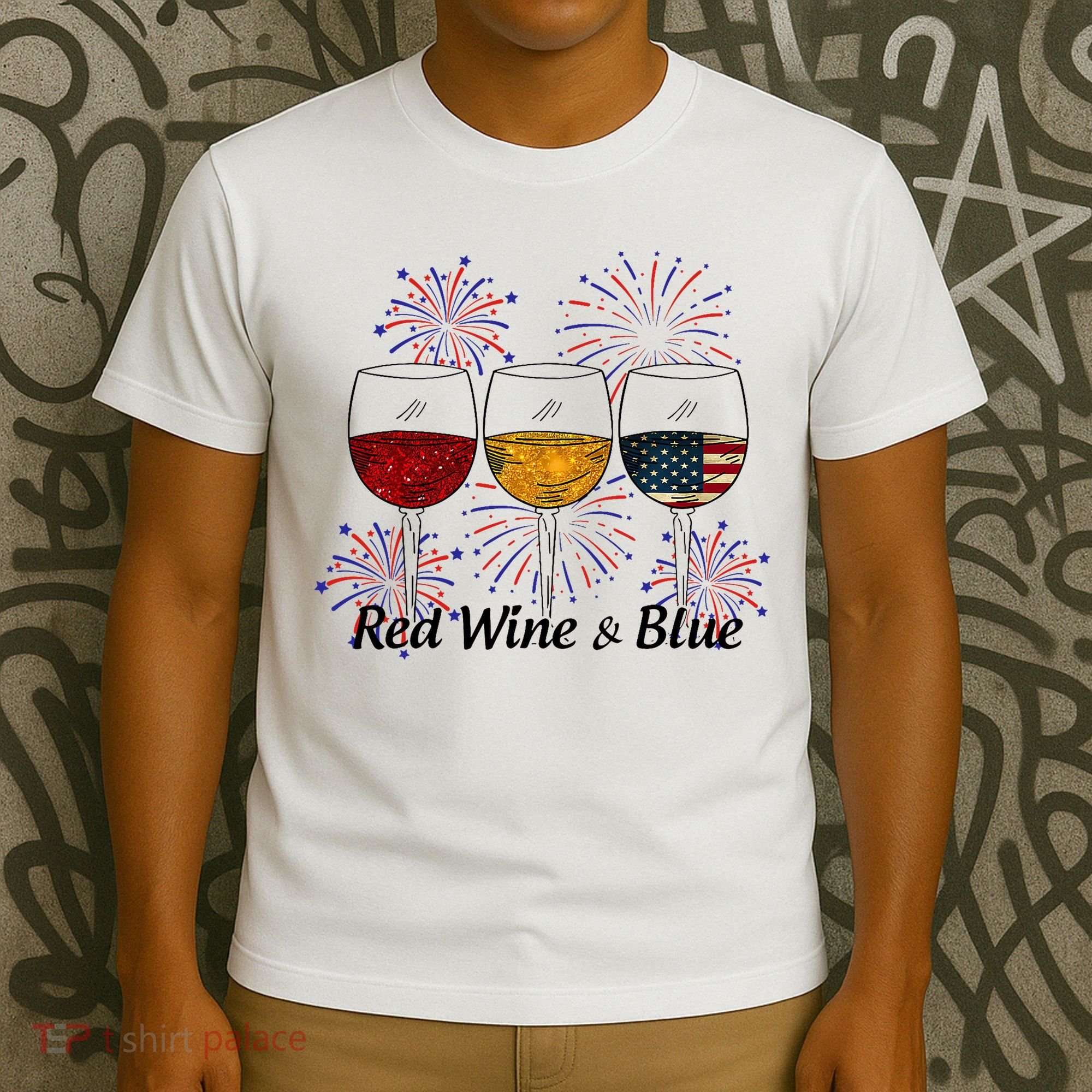 Red Wine & Blue 4th Of July Red White Blue Wine Glasses T-Shirt