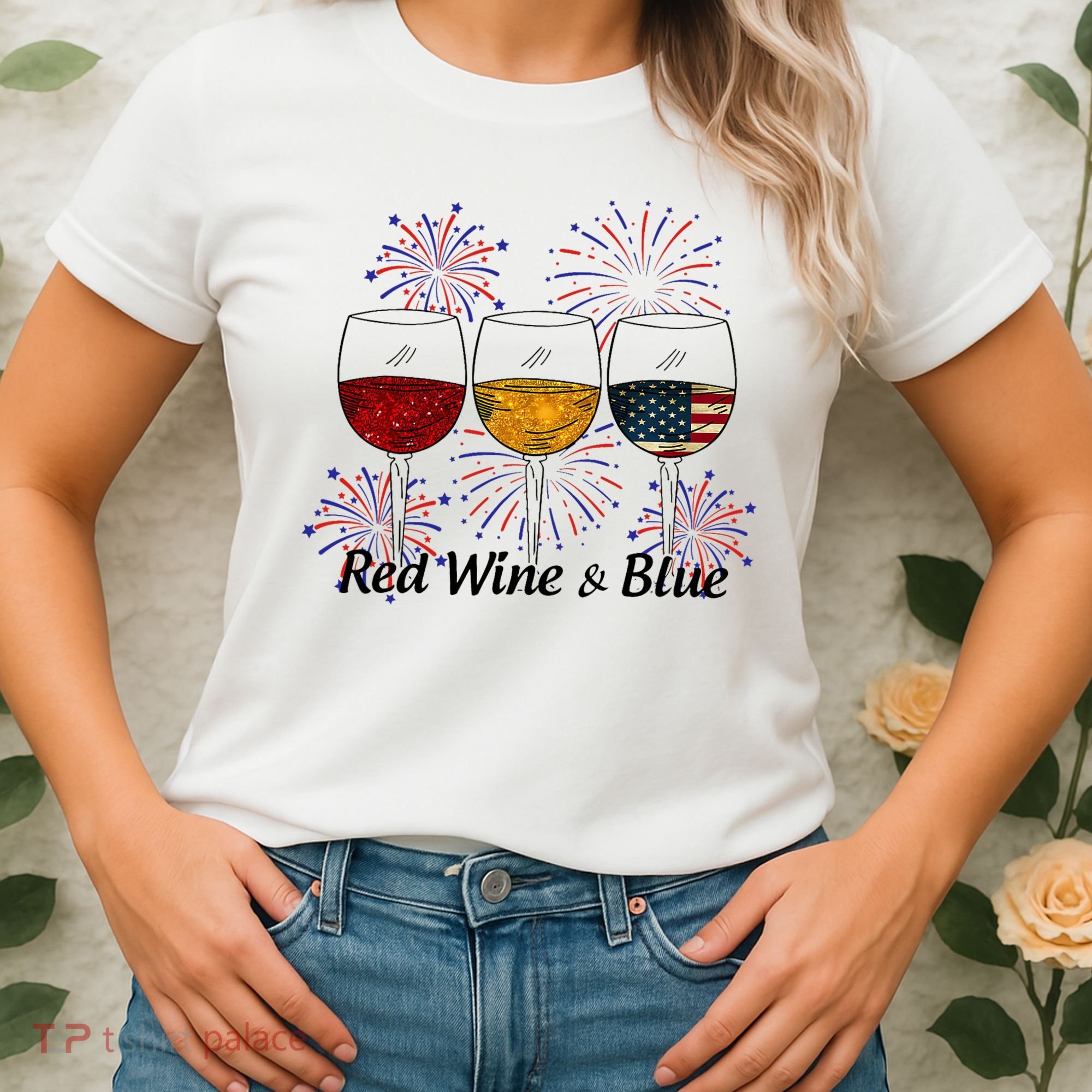 Red Wine & Blue 4th Of July Red White Blue Wine Glasses Women's T-Shirt