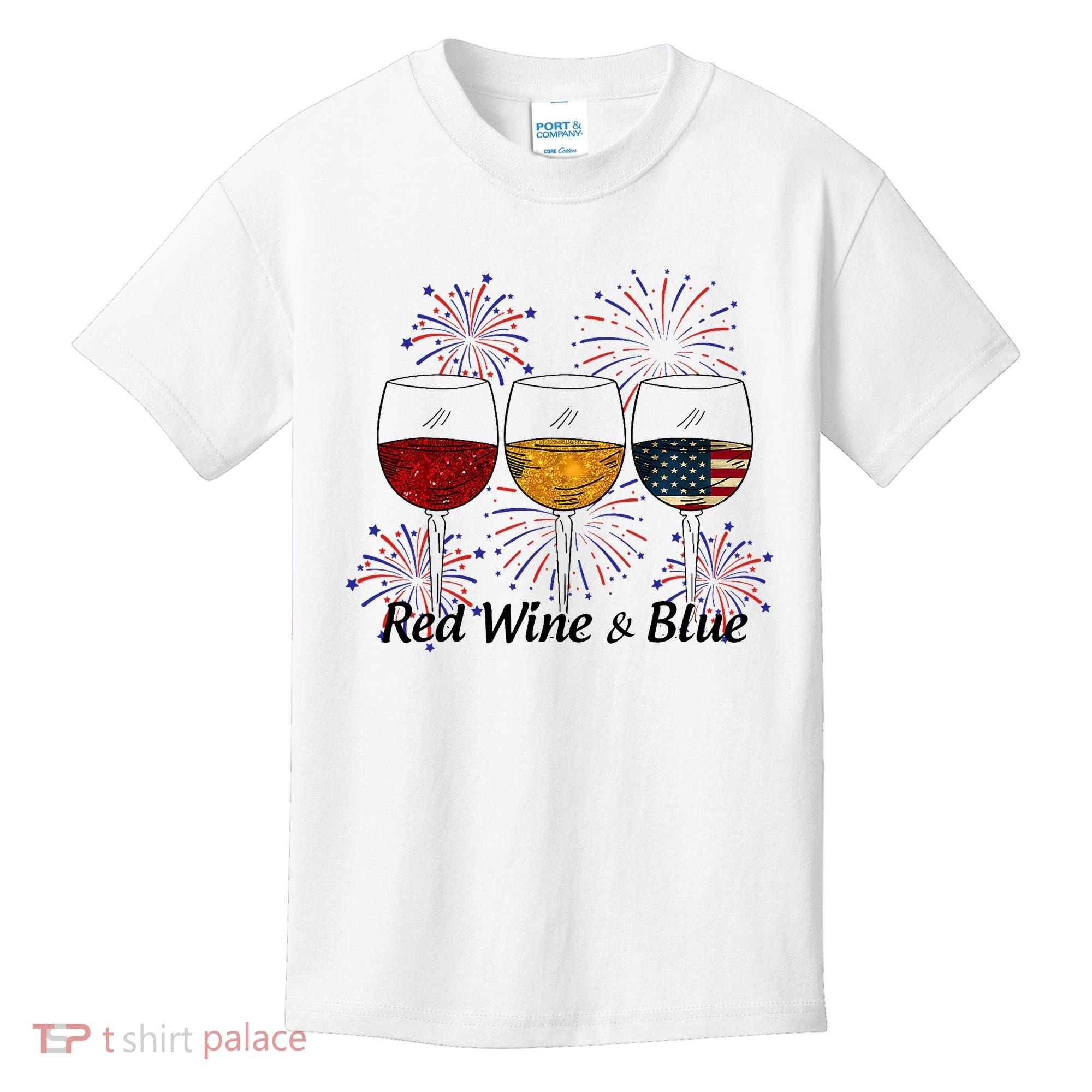 Red Wine & Blue 4th Of July Red White Blue Wine Glasses Kids T-Shirt