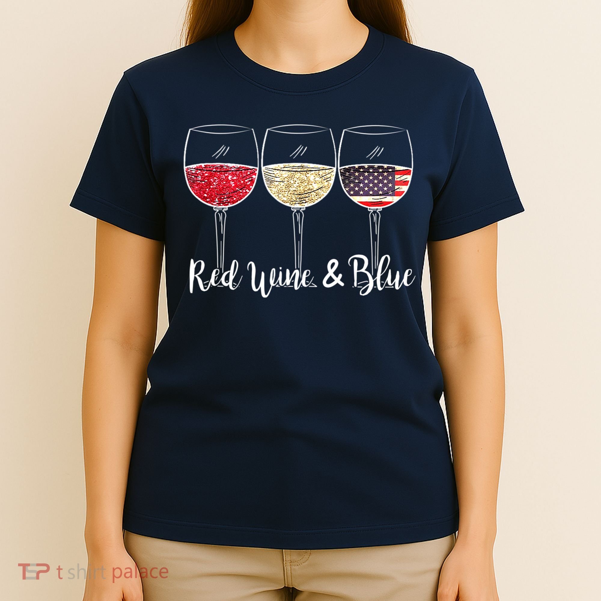 Red Wine & Blue 4th Of July Wine Red White Blue Wine Glasses T-Shirt