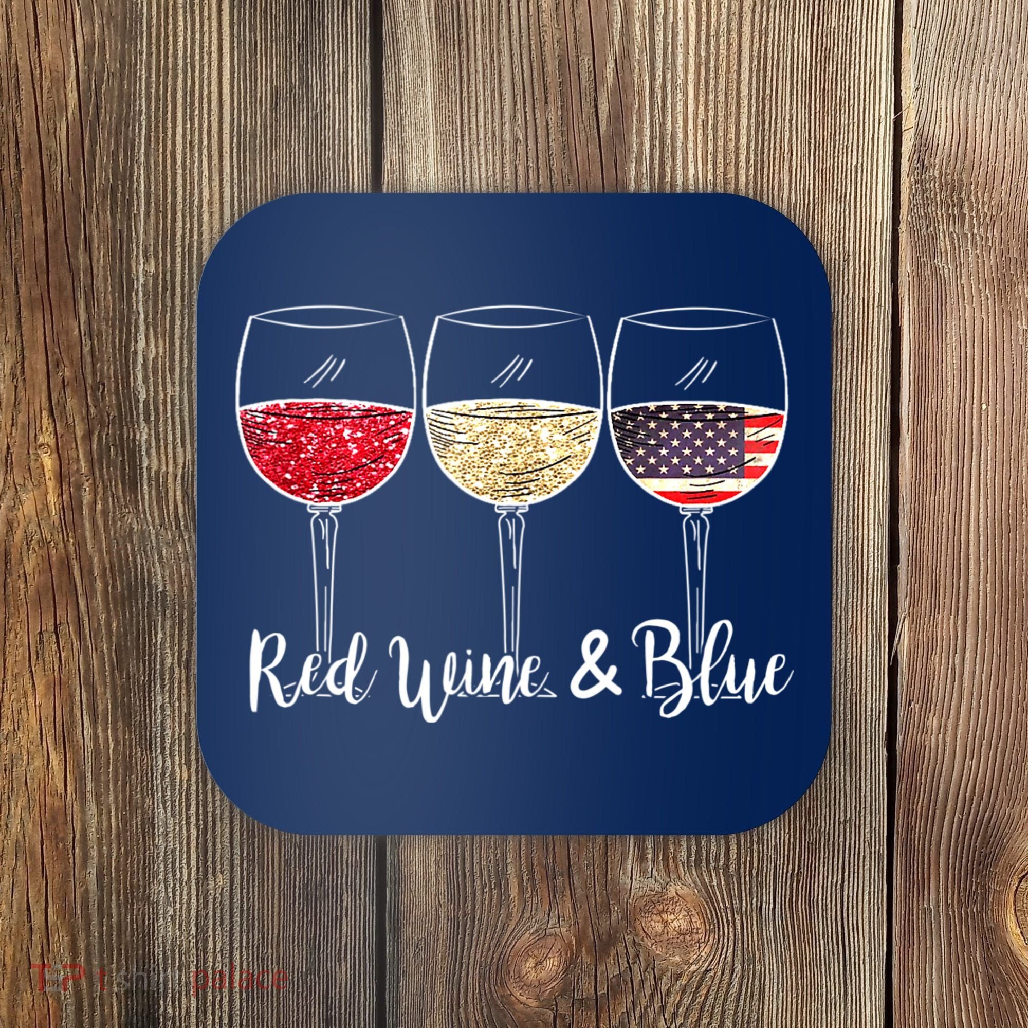 Red Wine & Blue 4th Of July Wine Red White Blue Wine Glasses Coaster