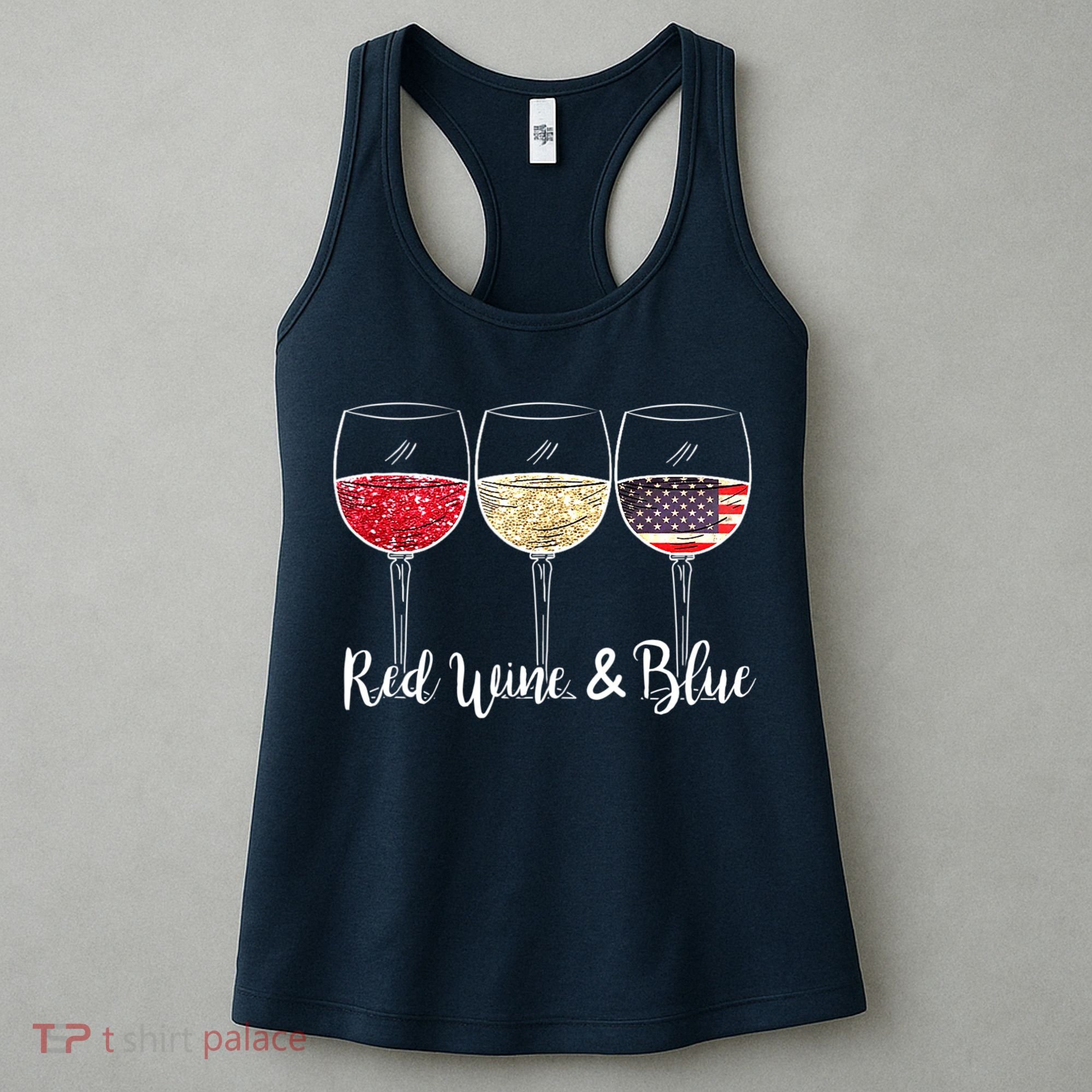Red Wine & Blue 4th Of July Wine Red White Blue Wine Glasses Women's Tank Top