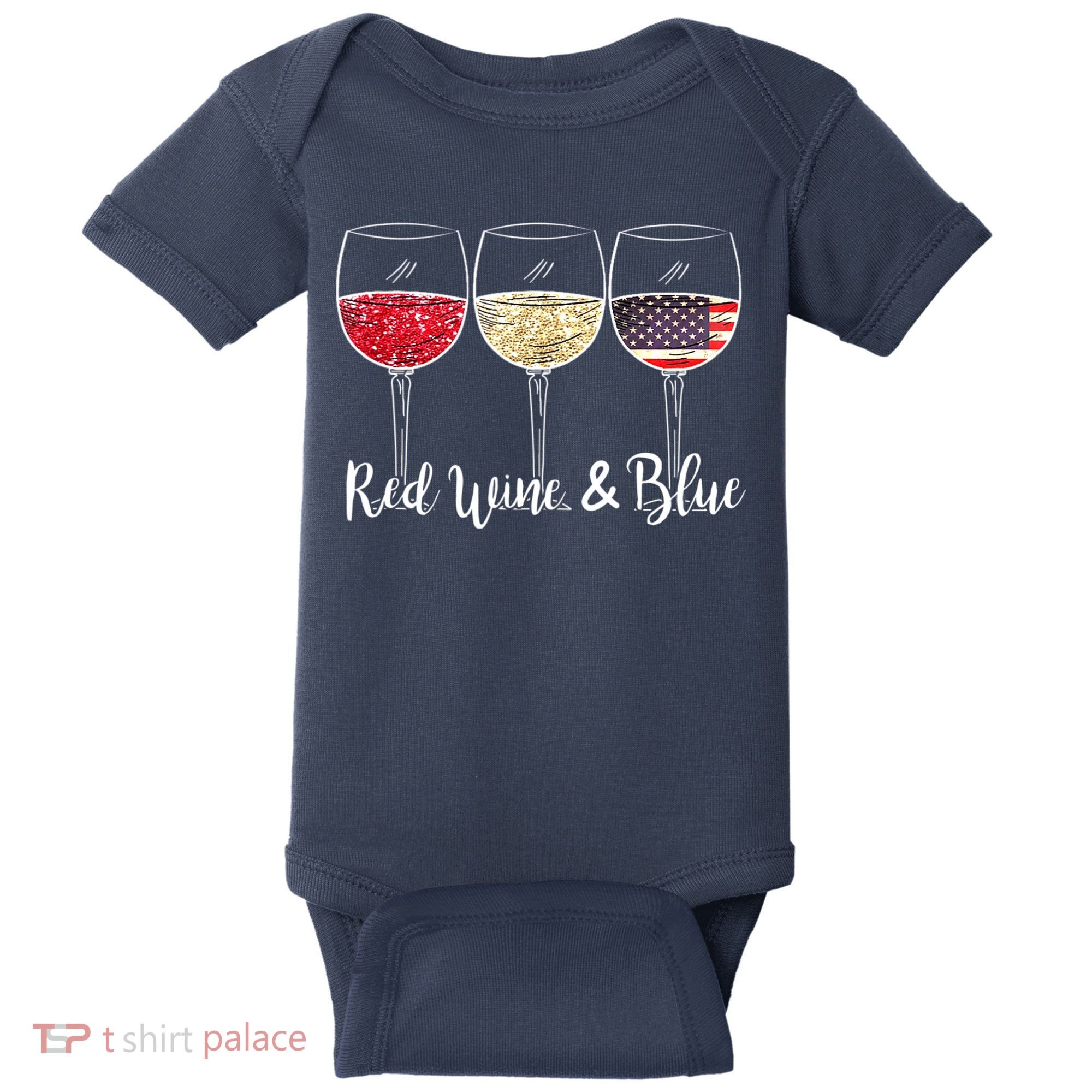 Red Wine & Blue 4th Of July Wine Red White Blue Wine Glasses Baby Bodysuit